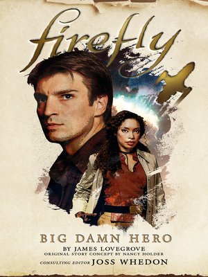cover image of Firefly--Big Damn Hero